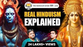 REAL HINDUISM EXPLAINED  - Shiva, Vishnu, Mantra, Mandir, Dhyaan, Moksh | Pankaj Saxena On TRS हिंदी