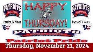 Patriot TV News - Thursday, November 21, 2024