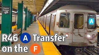 ⁴ᴷ⁶⁰ R46 A Train Transfers on the F Line