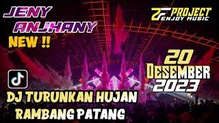 "TURUNKAN HUJAN RAMBANG PATANG" DJ MINANG VIRAL TIKTOK || DJ JENNY ANJHANY MP CLUB 20 DESEMBER 2023