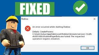 How to FIx Roblox An Error Occurred While Starting Roblox Error Windows 10/8/7/8.1 Roblox Not Open