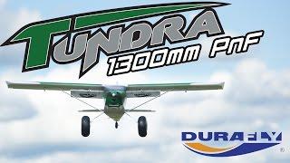 Durafly Tundra (PNF) 1300mm (51") Sports Model w/Flaps - Hobbyking Product Video