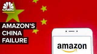 Why Amazon's Marketplace Failed In China