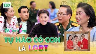 Tình Trăm Năm 157 | Bố mẹ TikToker Nam Phương Oxford TỰ HÀO khi con gái quyết định COME OUT