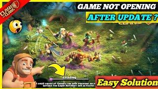 Clash of clans Loading Problem After Update| Game is not opening | Easy Solution ....COC