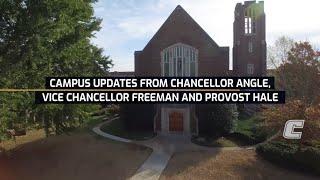 Campus Updates from Chancellor Angle, Vice Chancellor Freeman and Provost Hale