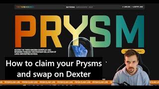 How to claim your Prysms and swap vouchers on Dexter