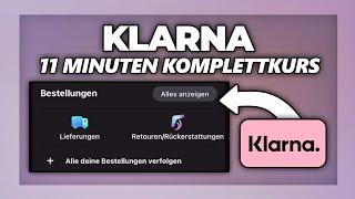 Klarna Komplettkurs für Anfänger 2025 - alles was du wissen musst