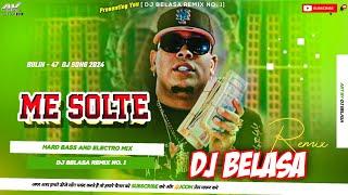 Me_Solte_-_Bulin-47_Dj_Song_-_2024_Dj_Remix_Song_-_Dj_Belasa_Remix