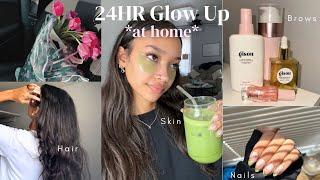 let’s glow up in 24hrs at HOME ‎ *nails, lashes, hair & skin*