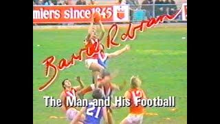 Barrie Robran documentary "The Man and His Football" SANFL (64mins)