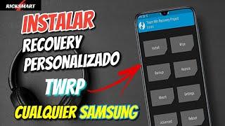 Como instalar Recovery Personalizado en todos los Samsung TWRP Fácil Sin Riesgo