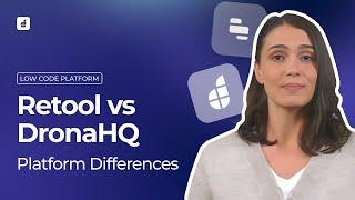 Retool vs DronaHQ: Choosing the Right Low Code Platform