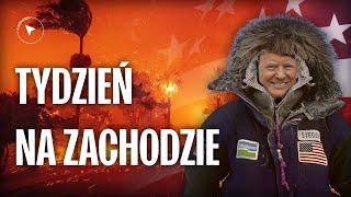 TYDZIEŃ NA ZACHODZIE #1 - Ameryka płonie, konflikt o Grenlandię, niebezpieczne związki Muska.