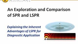 Comparing LSPR and SPR for Diagnostics - LamdaGen