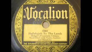 Ridgel's Fountain Citians  Hallelujah To The Lamb  Vocalion 5363