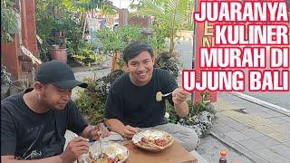 JUARANYA KULINER MURAH DI UJUNG BALI