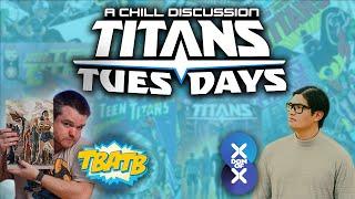 Titan Tuesday Comic Talk with Dom of X 9/17/24