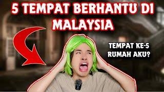 5 TEMPAT BERHANTU DI MALAYSIA| RUMAH AKU TEMPAT KE-5