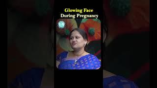 Glowing face during pregancy | Dr. Susmitha Reddy