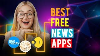 Best Free News Apps : iPhone & Android (Which is the Best Free News App?)