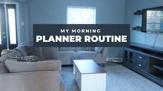 My Morning Planner Routine