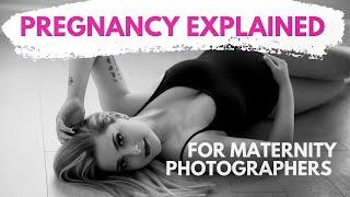 What every maternity photographer needs to know about pregnancy