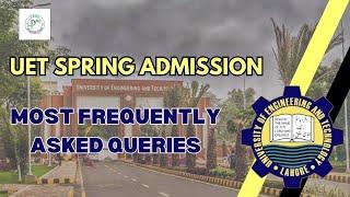 UET Spring Admission 2025 I UET Lahore Spring Admission Test Preparation I UET Spring Admission Test