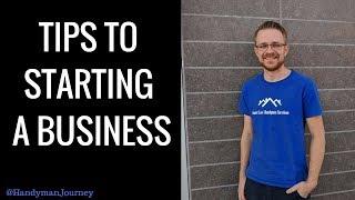 Handyman Journey / Tips to Starting a Business