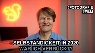 Mein Fazit 2020 - Frisch selbständig als Filmemacher und Fotograf