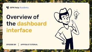 AppFolio Training - Ep. 1 Overview of the dashboard interface