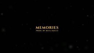 Denil Mayr X Rick Skillz - Memories