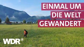 Wandern extrem - Eine Frau geht 49.000 km zu Fuß | Frau TV | WDR