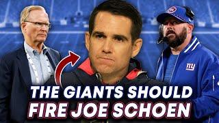 Why The Giants Should Fire Joe Schoen