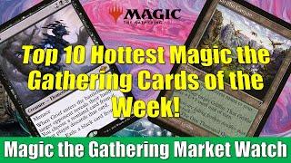 MTG Market Watch Top 10 Hottest Cards of the Week: Griffin Canyon and More