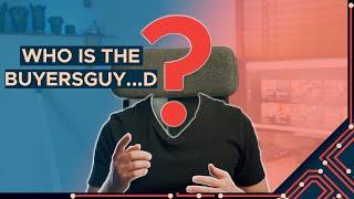 Who and What is the BuyersGuy...d?