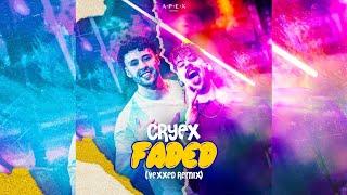 Cryex - Faded (Vexxed Remix) (Original Mix)