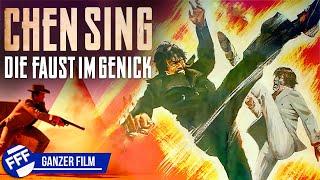 CHEN SING - DIE FAUST IM GENICK | Ganzer MARTIAL-ARTS-FILM auf Deutsch in Voller Länge