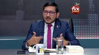 Encuentro TVX: Mauricio Maravilla, Abogado