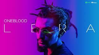 Oneblood - Lera (Official Audio)