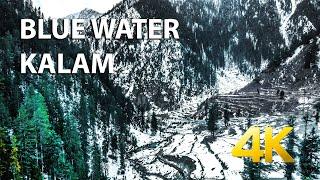 Blue Water Drone | Kalam | Swat Valley - 4K Ultra HD - Karachi Street View