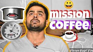 Mission Coffee - Vikram Bagri Vines