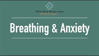 Breathing & Anxiety