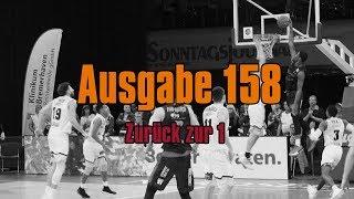 NINERS360 Ausgabe 158 - Zurück zur 1 | NINERS Chemnitz vs. Heidelberg & Bremerhaven