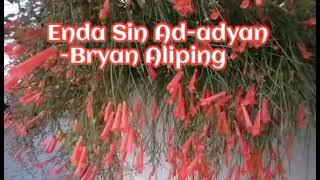 ENDA SIN AD-ADYAN The best of Bryan Aliping kankanaey songs old is gold icordillera imontanyosa