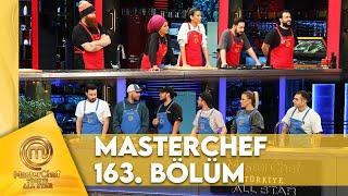 MasterChef Türkiye All Star 163. Bölüm @masterchefturkiye