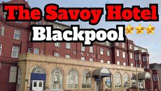 The Savoy Hotel Blackpool - Britannia - Last Minute Stay