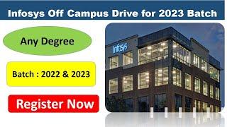 Infosys Off Campus Drive 2022 Registration | Hiring for 2022 & 2023 Batch | Recruitment for Freshers