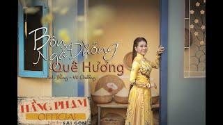 Bốn Ngả Đường Quê Hương - Hằng Phạm | MV 4K Official, Sáng tác : Anh Bằng - Vũ Chương