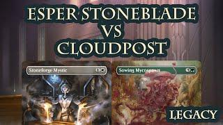 Esper Stoneblade vs Cloudpost [MTG Legacy]